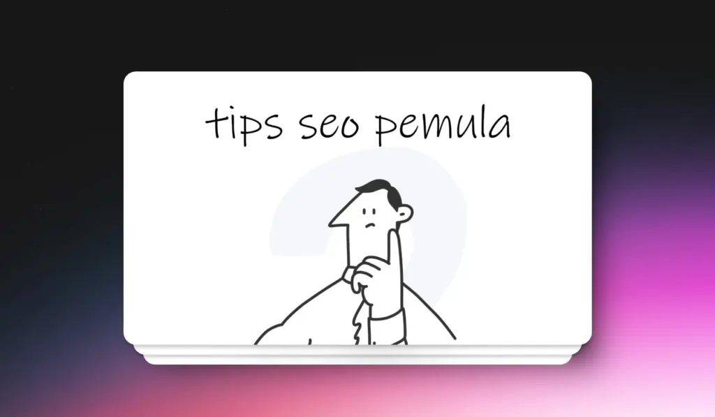 Webs Tips Seo Pemula